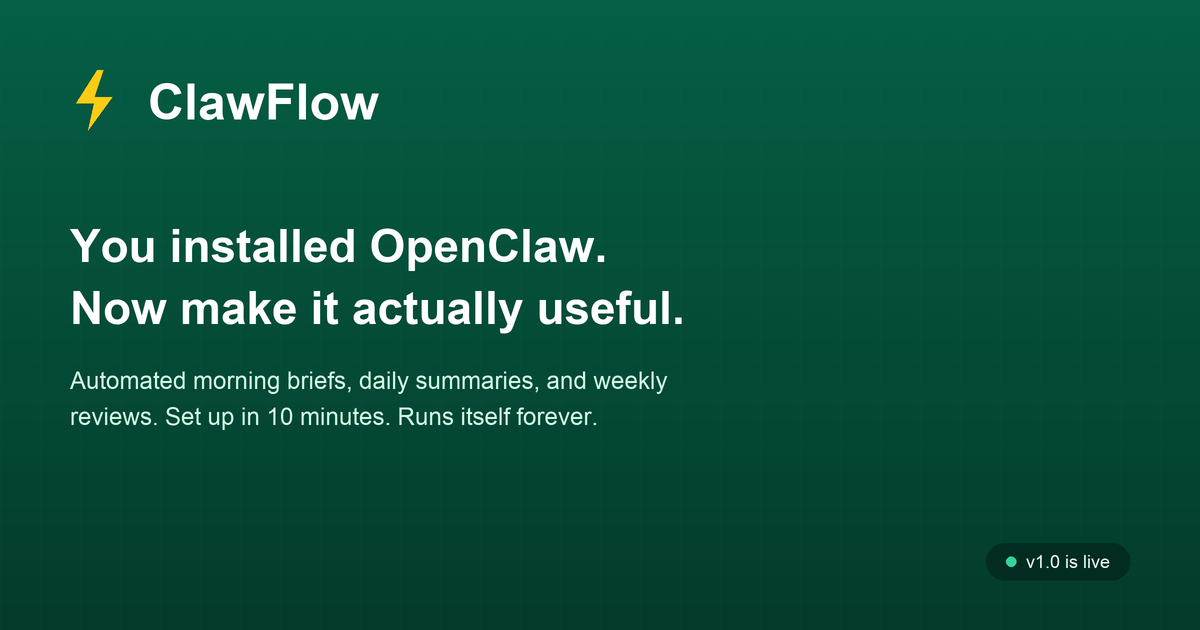 ClawFlow — Productivity System for OpenClaw